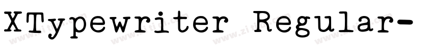 XTypewriter Regular字体转换